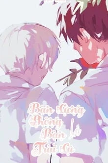 [Truyện Chữ] - Bạn Cùng Phòng Là Bạn Trai Cũ Của Tôi