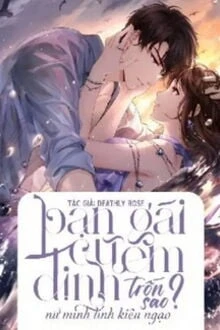 [Truyện Chữ] - Bạn Gái Cũ, Em Muốn Trốn Sao?