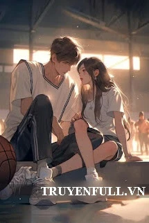 [Truyện Chữ] - Bạn Gái Giả Của Trùm Trường