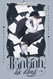 [Truyện Chữ] - Bản Tính Hạ Đẳng