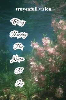 [Truyện Chữ] - Bàng Thượng Tra Nam Tổ Sư