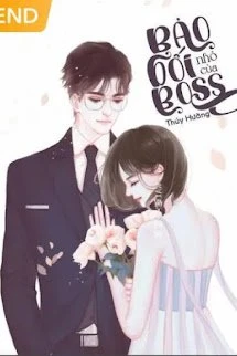 [Truyện Chữ] - Bảo Bối Nhỏ Của Boss