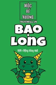 [Truyện Chữ] - Bạo Long