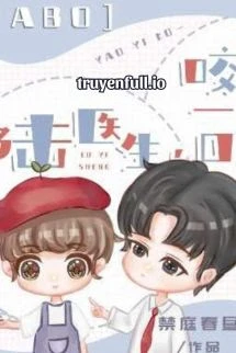 [Truyện Chữ] - Bác Sĩ Lục, Đánh Dấu Một Cái Đi