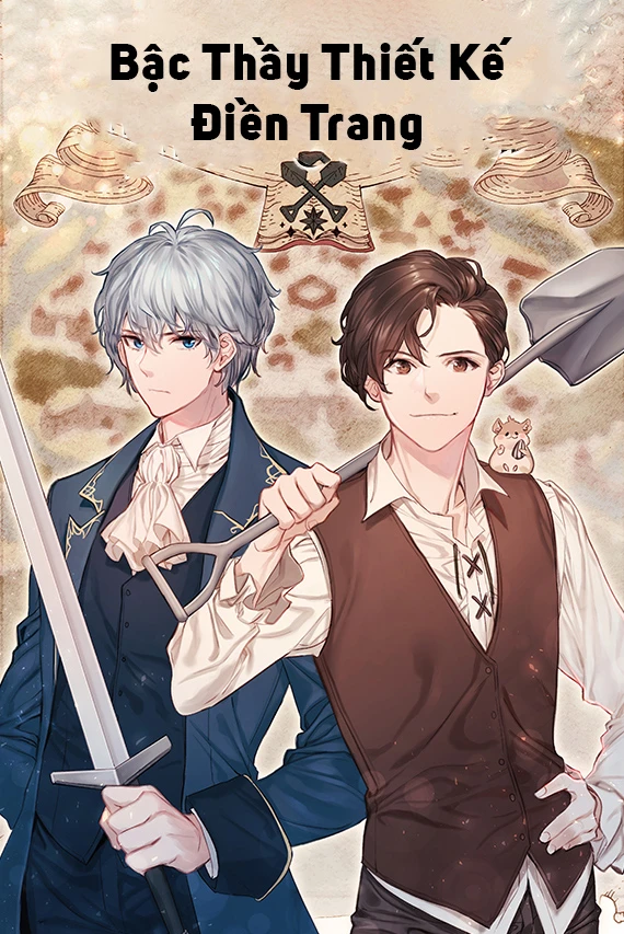 [Truyện Chữ] - Bậc Thầy Thiết Kế Điền Trang
