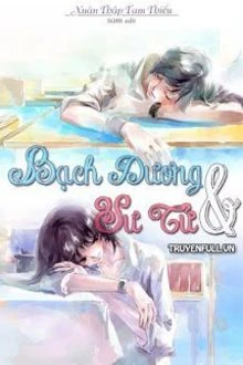 [Truyện Chữ] - Bạch Dương & Sư Tử