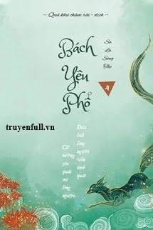 [Truyện Chữ] - Bách Yêu Phổ 4