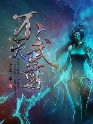 [Truyện Chữ] - Bất Diệt Vũ Tôn