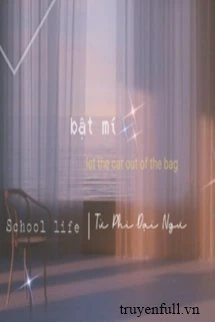 [Truyện Chữ] - Bật Mí