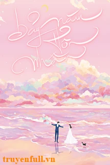 [Truyện Chữ] - Bảy Năm Hôn Nhân