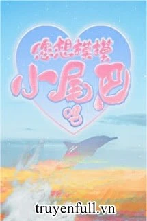 [Truyện Chữ] - Bé Nhân Ngư Cậu Ấy Siêu Ngoan