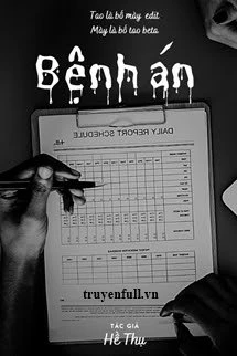 [Truyện Chữ] - Bệnh Án