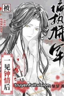 [Truyện Chữ] - Bị Tướng Quân Vô Sỉ Yêu Từ Cái Nhìn Đầu Tiên