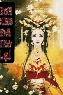 [Truyện Chữ] - Bổn Cung Đã Trở Lại