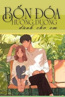 [Truyện Chữ] - Bốn Đoá Hướng Dương Dành Cho Em