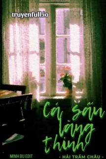 [Truyện Chữ] - Cá Sấu Lặng Thinh - Hải Trầm Châu