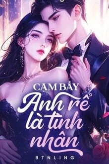 [Truyện Chữ] - Cạm Bẫy: Anh Rể Là Tình Nhân