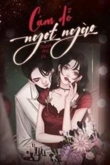[Truyện Chữ] - Cám Dỗ Ngọt Ngào