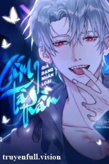 [Truyện Chữ] - Cấm Tà Thần Giả Dạng Nhân Loại