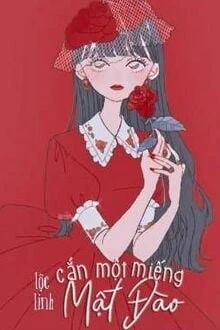 [Truyện Chữ] - Cắn Một Miếng Mật Đào