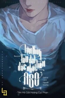 [Truyện Chữ] - Cận Thủy Lâu Đài Tiên Đắc Nhật Abo