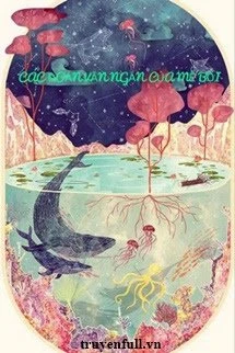 [Truyện Chữ] - Các Đoản Văn Ngắn Của Mễ Bối