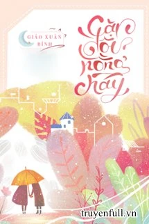 [Truyện Chữ] - Cặp Đôi Nồng Cháy