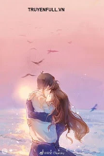 [Truyện Chữ] - Chờ Ngày Ngắm Biển Cùng Em
