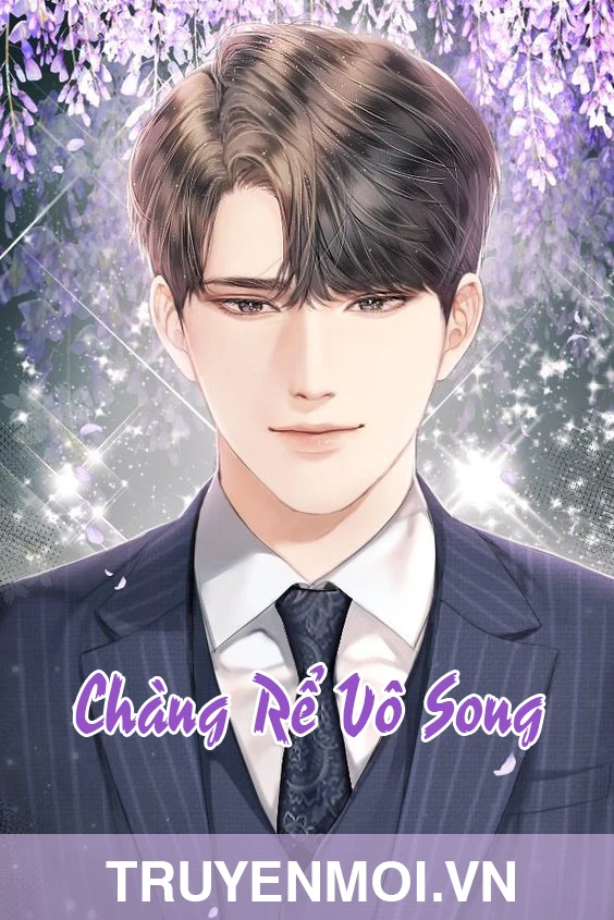 [Truyện Chữ] - Chàng Rể Vô Song