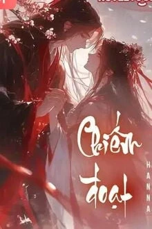 [Truyện Chữ] - Chiếm Đoạt