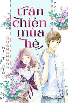 [Truyện Chữ] - Chiến Dịch Mùa Hè