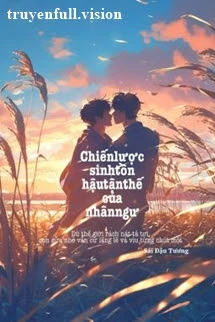 [Truyện Chữ] - Chiến Lược Sinh Tồn Hậu Tận Thế Của Nhân Ngư