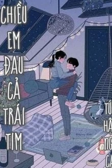 [Truyện Chữ] - Chiều Em Đau Cả Trái Tim