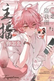 [Truyện Chữ] - Chủ Bút Sao Anh Lại Lấy Ảnh Của Tôi Để Yêu Đương Online