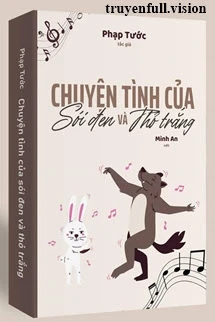 [Truyện Chữ] - Chuyện Tình Của Sói Đen Và Thỏ Trắng