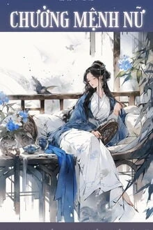 [Truyện Chữ] - Chưởng Mệnh Nữ