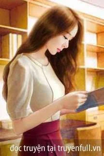 [Truyện Chữ] - Cô Vợ Tổng Giám Đốc Xinh Đẹp Của Tôi