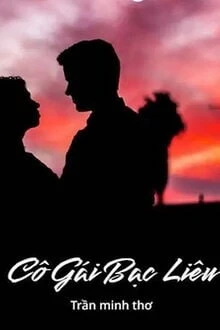 [Truyện Chữ] - Cô Gái Bạc Liêu