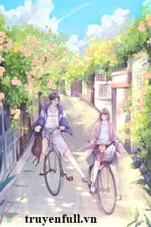 [Truyện Chữ] - Cùng Em Ôm Lấy Thời Gian