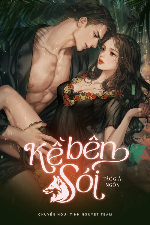 [Truyện Chữ] - Cùng Sói Cận Kề