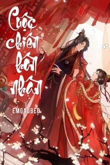 [Truyện Chữ] - Cuộc Chiến Hôn Nhân - Emgaubeo