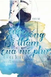 [Truyện Chữ] - Cuộc Sống Bi Thảm Của Nữ Phụ? Còn Lâu, Đã Có Đại Minh Tinh Ta Đây!!!