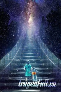 [Truyện Chữ] - Cuối Con Đường Ta Lại Thấy Nhau