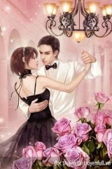 [Truyện Chữ] - Cưới Đi Rồi Yêu