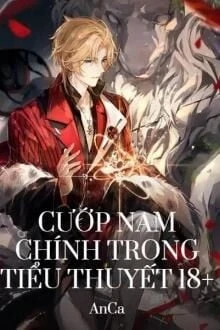 [Truyện Chữ] - Cướp Nam Chính Trong Tiểu Thuyết