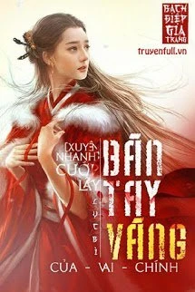 [Truyện Chữ] - Cướp Lấy Bàn Tay Vàng Của Vai Chính!