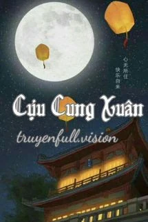 [Truyện Chữ] - Cựu Cung Xuân
