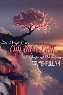[Truyện Chữ] - Cửu Biện Liên