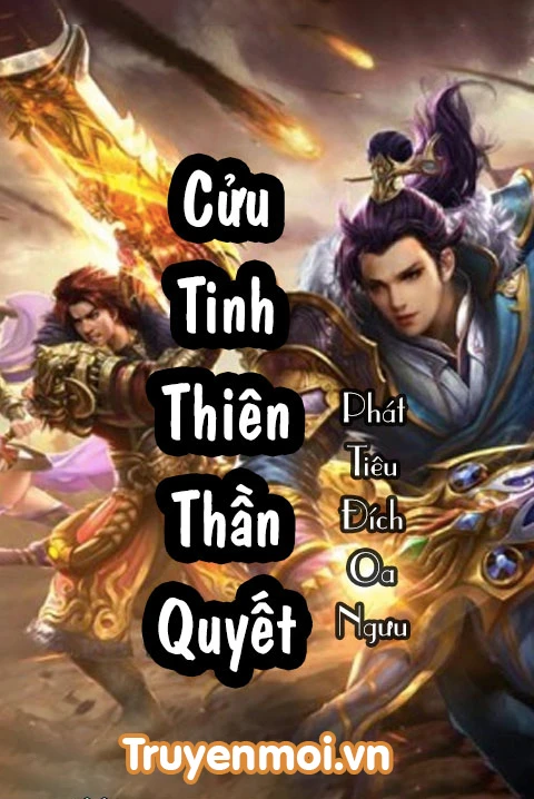 [Truyện Chữ] - Cửu Tinh Thiên Thần Quyết