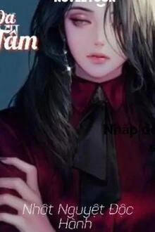 [Truyện Chữ] - Dạ Tâm